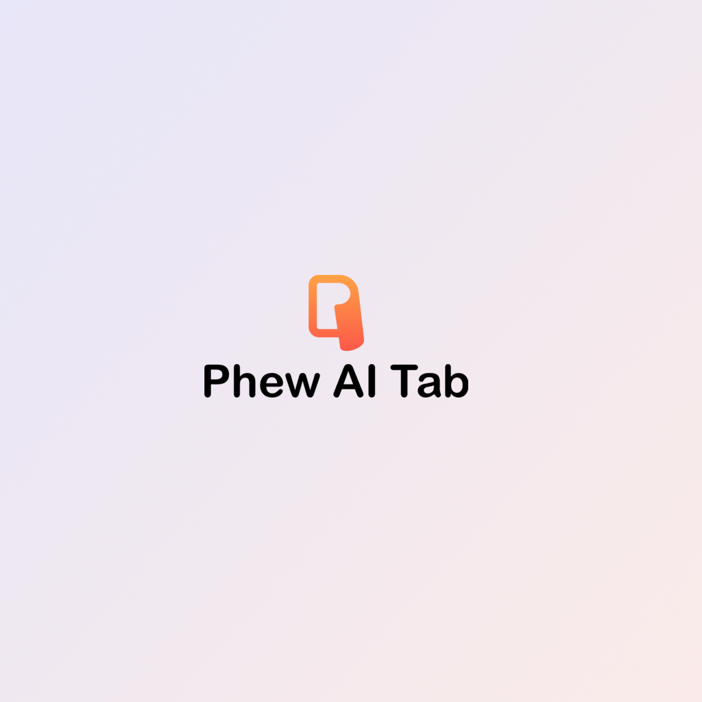 Phew AI Tab Privacy Policy | Phew AI Tab